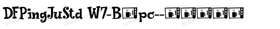 DFPingJuStd W7-B5pc-字体转换